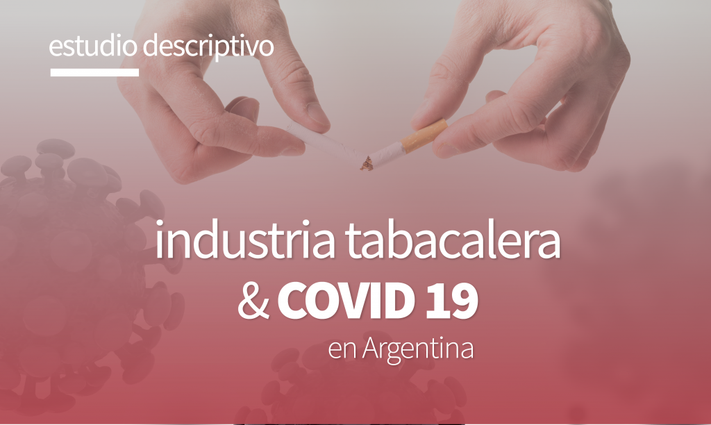 Acciones de la industria tabacalera en el marco del COVID 19 en Argentina