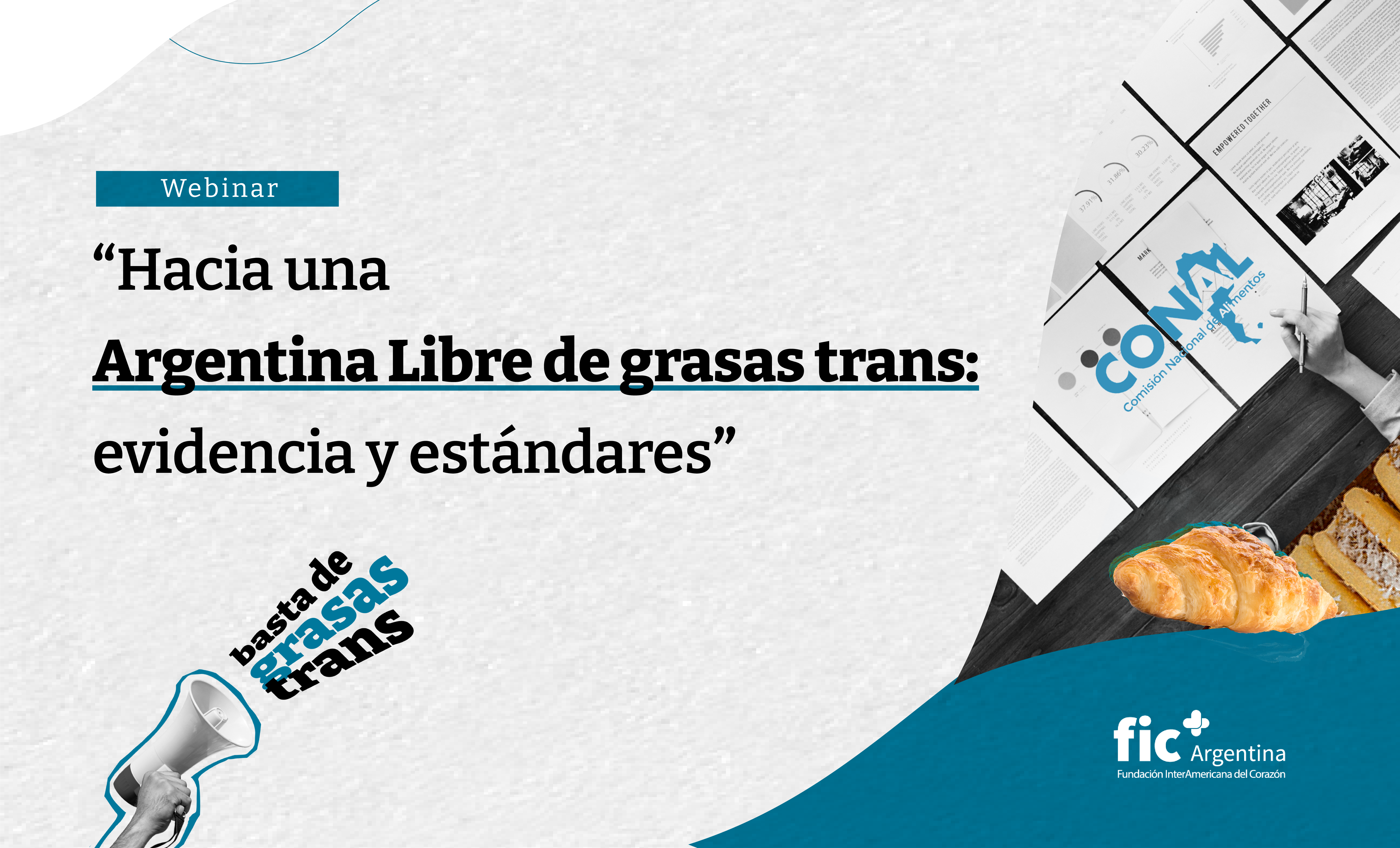 Hacia una Argentina libre de grasas trans: evidencia y estándares.