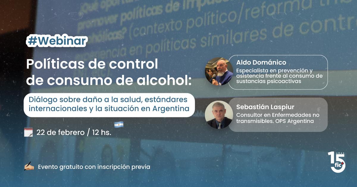 Encuentro sobre políticas de control de Consumo de Alcohol en Argentina