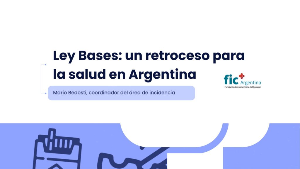 Ley Bases: un retroceso para la salud en Argentina