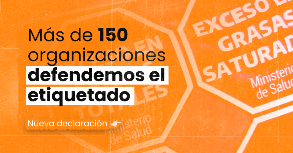 En defensa de la Ley de Etiquetado: más de 150 organizaciones rechazan su derogación y/o debilitamiento